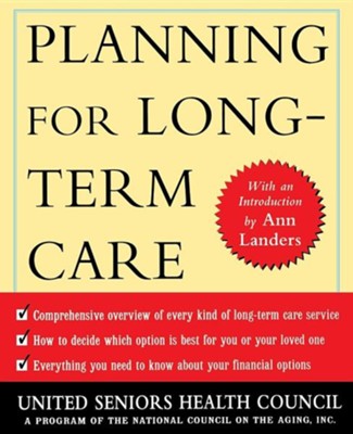 Cover of Planning for Long Term Care Revised Edition