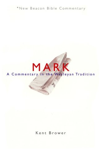 Cover of NBBC, Mark: A Commentary in the Wesleyan Tradition