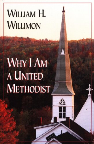 Cover of Why I Am A United Methodist