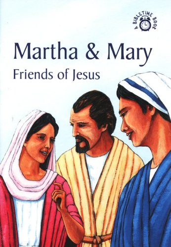 Cover of Martha and Mary-Fans of Jesus: A Bibletime Book