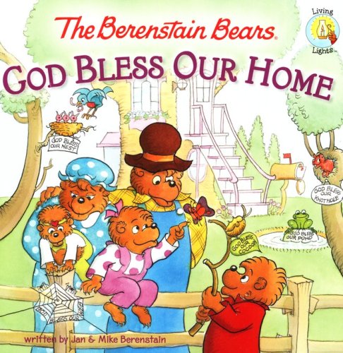 Cover of Living Lights: The Berenstain Bears God Bless Our Home