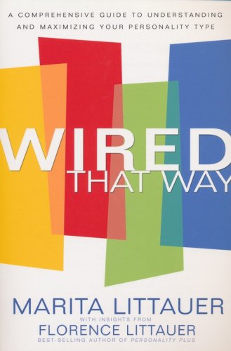 Cover of Wired That Way: The Comprehensive Personality Plan