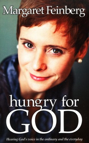 Cover of Hungry for God: Hearing His Voice in the Ordinary and the Everyday