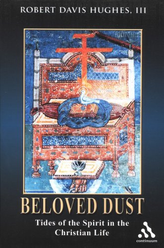 Cover of Beloved Dust: Tides of the Spirit in the Christian Life