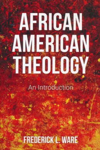 Cover of African American Theology: An Introduction