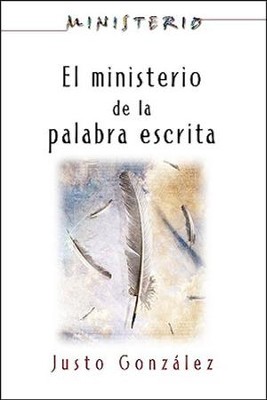 Cover of El ministerio de la palabra escrita (The Ministry of the Written Word)
