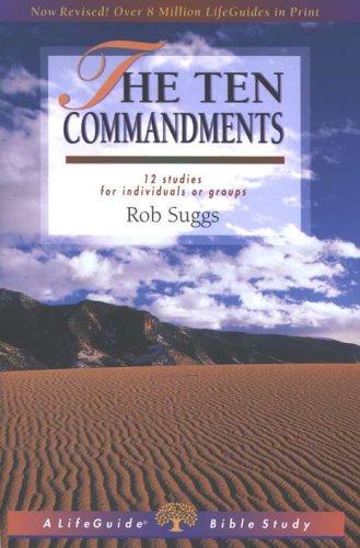 Cover of The Ten Commandments, Revised: LifeGuide Topical Bible Studies