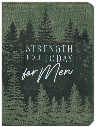 Cover of Strength for Today for Men, 365 Daily Devotions