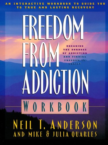 Cover of Freedom from Addiction Workbook: Breaking the Bondage of Addiction and Finding Freedom in Christ