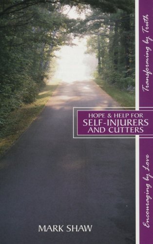 Cover of Hope & Help For Self - Injurers and Cutters