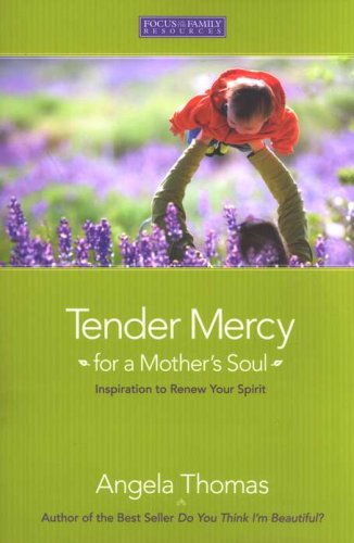 Cover of Tender Mercy for a Mother's Soul