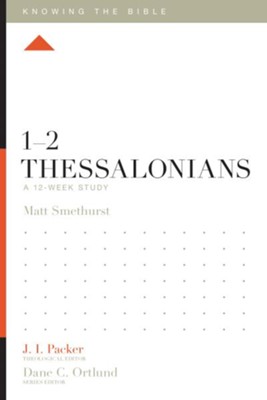 Cover of 1-2 Thessalonians: A 12-Week Study - eBook