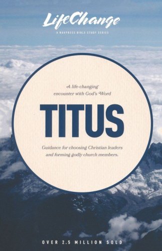 Cover of Titus, LifeChange Bible Study