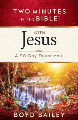 Cover of Two Minutes in the Bible with Jesus: A 90-Day Devotional - eBook
