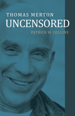 Cover of A Focus on Truth: Thomas Merton's Uncensored Mind