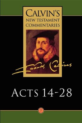 Cover of Acts 14-28, Calvin's New Testament Commentaries