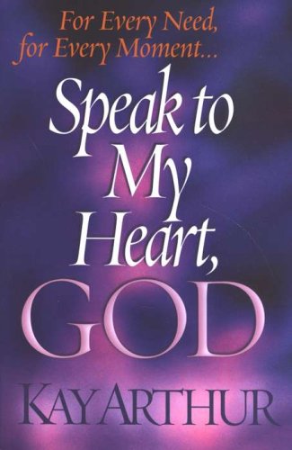 Cover of Speak to My Heart, God