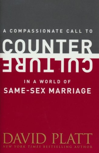 Cover of A Compassionate Call to Counter Culture in a World of Same-Sex Marriage, Booklet