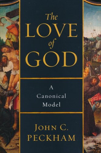 Cover of The Love of God: A Canonical Model