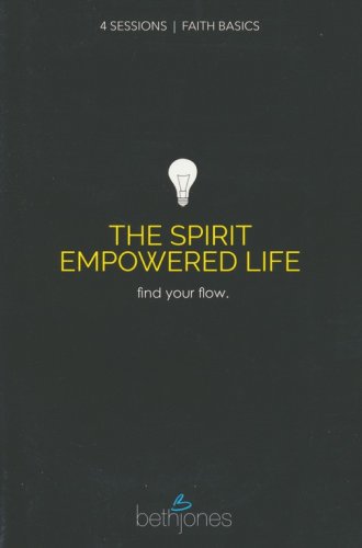 Cover of Faith Basics on the Spirit Empowered Life: Find Your Flow
