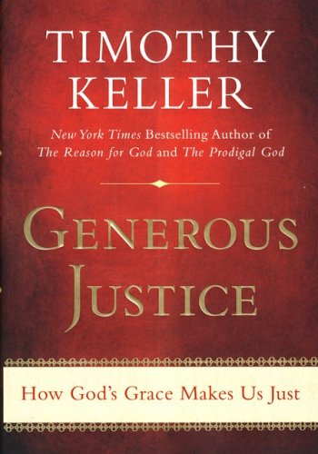 Cover of Generous Justice: Finding Grace in God Through Practicing Justice