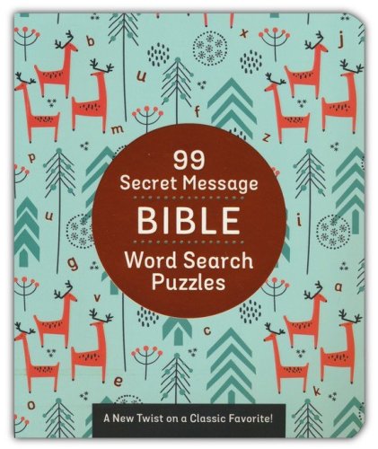 Cover of 99 Secret Message Bible Word Search Puzzles: A New Twist on a Classic Favorite!