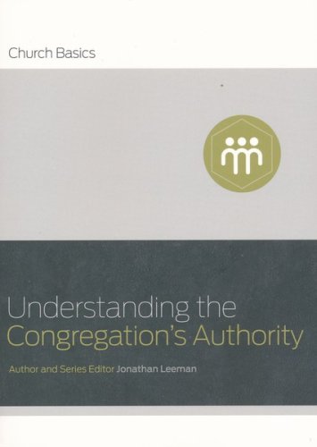 Cover of Understanding the Congregation's Authority (Church Basics)