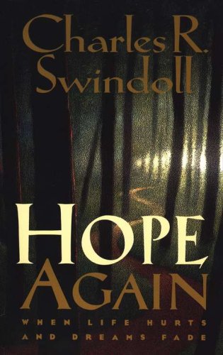 Cover of Hope Again : When Life Hurts and Dreams Fade