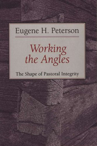 Cover of Working the Angles: The Shape of Pastoral Integrity