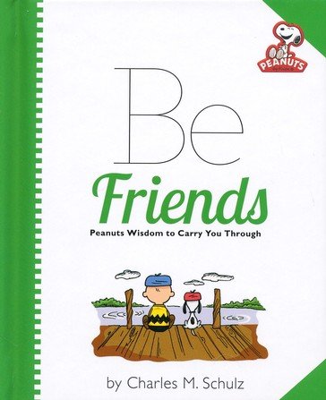 Cover of Peanuts: Be Friends