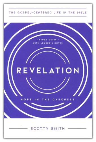Cover of Revelation Study Guide with Leader's Notes: Hope in the Darkness