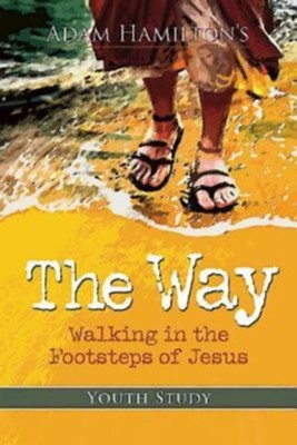 Cover of The Way: Youth Study: Walking in the Footsteps of Jesus - eBook