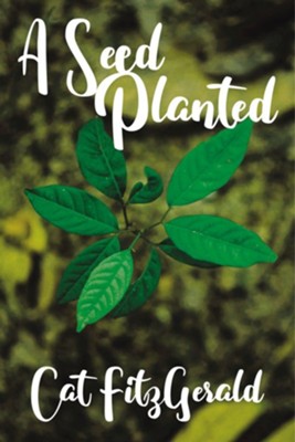 Cover of A Seed Planted - eBook