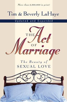 Cover of The Act of Marriage: The Beauty of Sexual Love / New edition - eBook