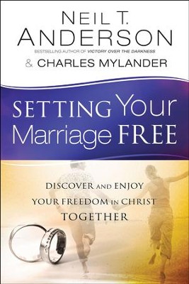 Cover of Setting Your Marriage Free: Discover and Enjoy Your Freedom in Christ Together - eBook