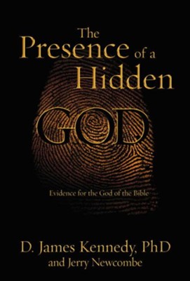 Cover of The Presence of a Hidden God: Evidence for the God of the Bible - eBook