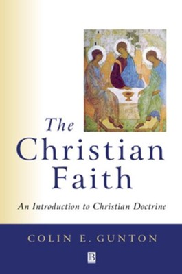 Cover of The Christian Faith: An Introduction to Christian Doctrine