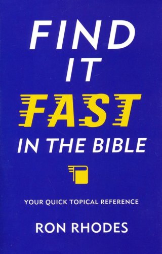 Cover of Find It Fast in the Bible: Your Quick Topical Reference