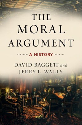 Cover of The Moral Argument: A History