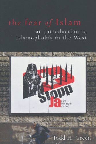 Cover of The Fear of Islam: An Introduction to Islamophobia in the West