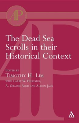 Cover of The Dead Sea Scrolls in their Historical Context
