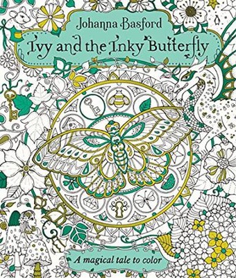 Cover of Ivy and the Inky Butterfly: A Magical Tale to Color