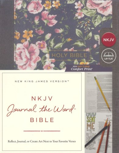 Cover of NKJV Comfort Print Journal the Word Bible, Cloth over Board, Gray Floral