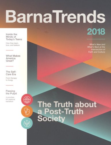 Cover of Barna Trends 2018: What's New and What's Next at the Intersection of Faith and Culture