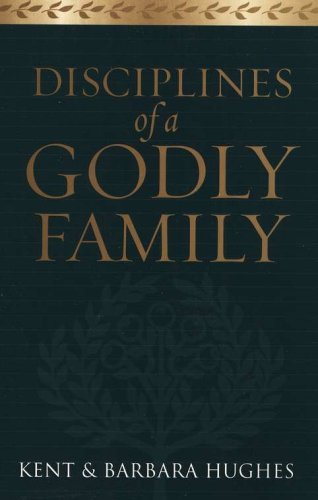 Cover of Disciplines of a Godly Family