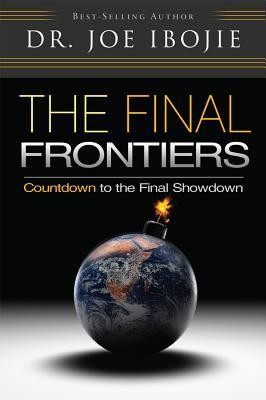Cover of The Final Frontiers: Countdown to the Final Showdown