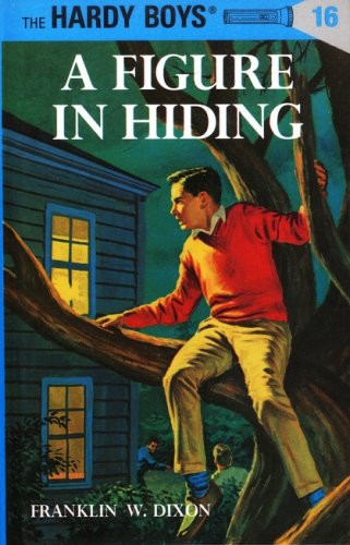 Cover of The Hardy Boys' Mysteries #16: A Figure in Hiding