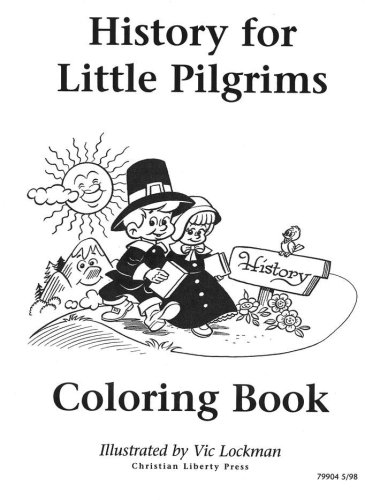 Cover of History for Little Pilgrims Coloring Book, Grade 1