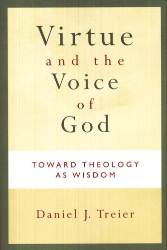 Cover of Virtue and the Voice of God: Toward Theology as Wisdom