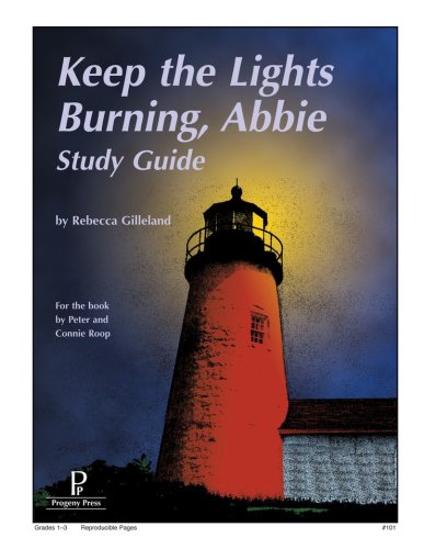 Cover of Keep the Lights Burning, Abbie Progeny Press Study Guide, Grades 1-2
